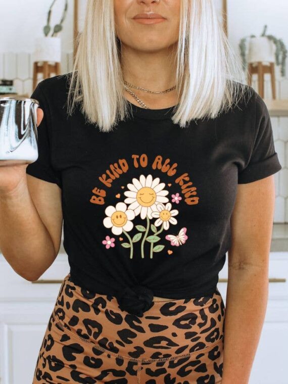 Be Kind To All Kind T-shirt