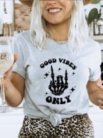 Good Vibes Only T-shirt | Skeleton Shirt