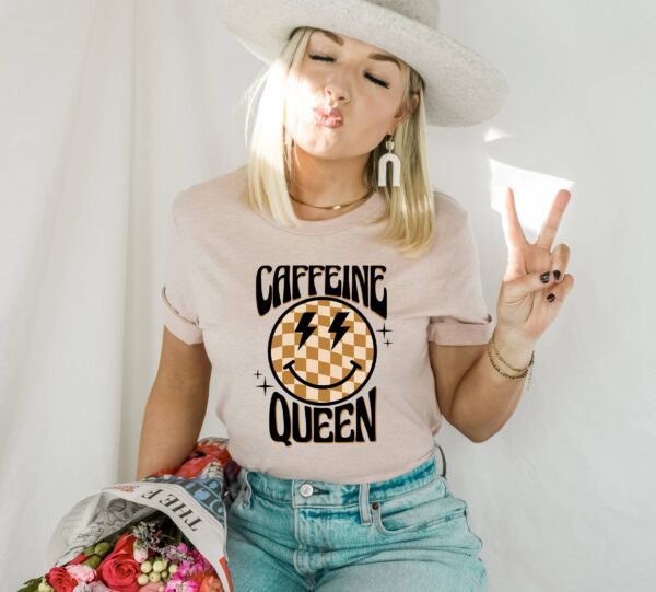 Caffeine Queen T-Shirt | Graphic Tee
