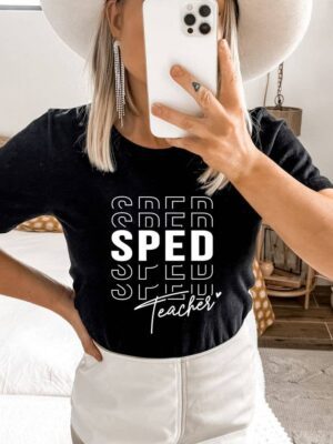 Sped Teacher T-shirt | Women's Shirt