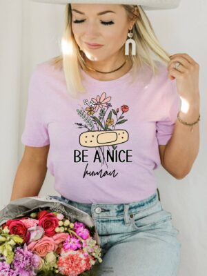 Be A Nice Human T-shirt | Graphic Tee