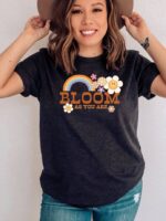 Bloom As You Are T-shirt