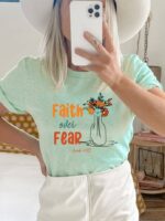 Faith Over Fear T-shirt | Graphic Tops