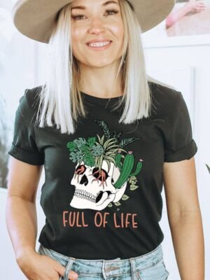 Full Of Life T-shirt | Graphic Shirt