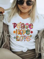 Peace Hope Love T-shirt | Graphic Tee