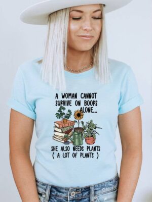 A Woman Cannot Survive On Coffee Alone T-shirt