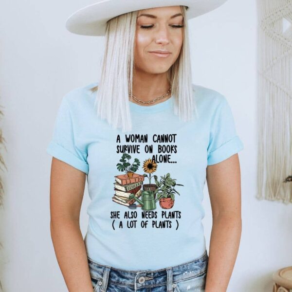 A Woman Cannot Survive On Coffee Alone T-shirt