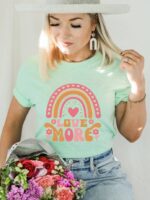 Love More T-shirt | Graphic Top