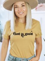 God Is Good T-shirt  | Graphic Tee