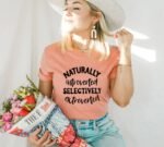 Naturally Introverted Selectively Extroverted T-shirt
