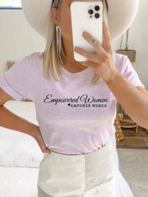 Empowered Women T-shirt | Graphic Tee