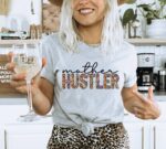 Mother Hustler T-shirt | Graphic Tee