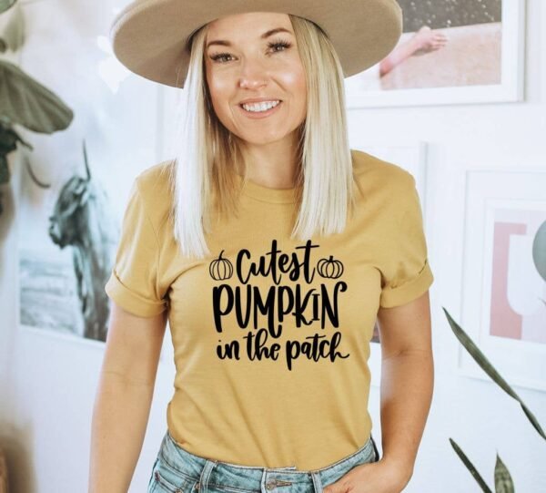 Cutest Pumpkin In The Patch T-shirt | Women's Shirt
