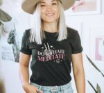 Don't Hate Meditate T-shirt | Graphic Tee