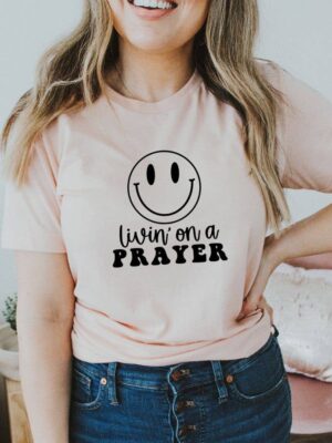 Livin On A Prayer T-shirt | Graphic Gift