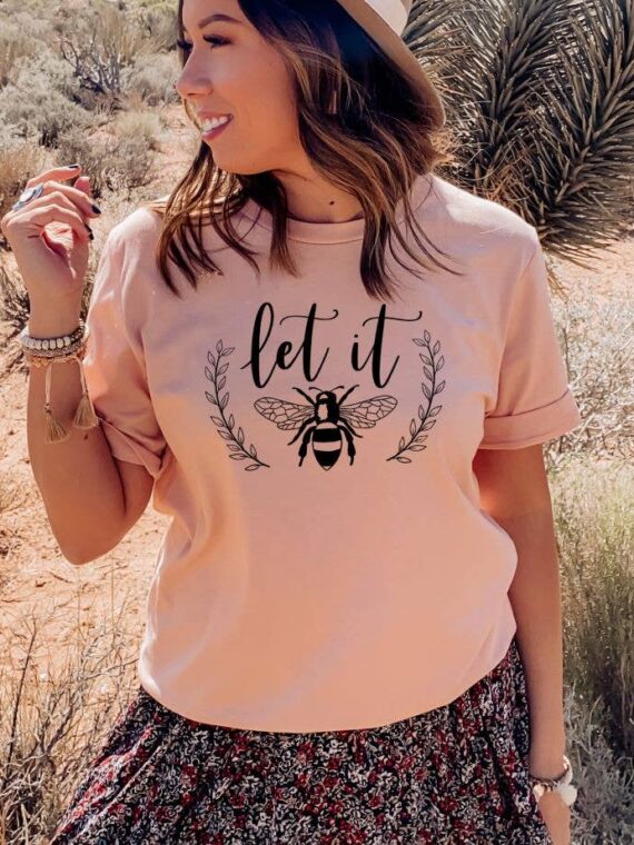 Let It Bee T-shirt | Graphic Gift