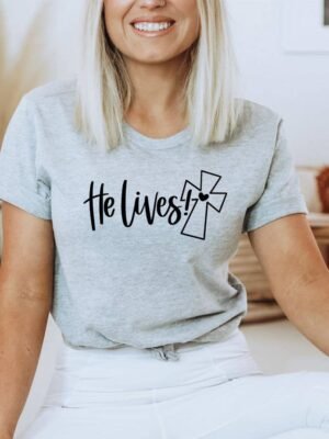 He Lives T-shirt | Graphic Tee
