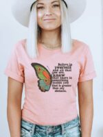 Believe In Yourself T-shirt | Women's Tees