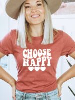 Choose Happy T-shirt | Women's Gift