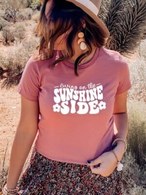 Living On The Sunshine Side T-shirt | Graphic Gift
