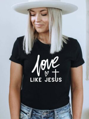 Love Like Jesus T-shirt | Jesus T-shirts