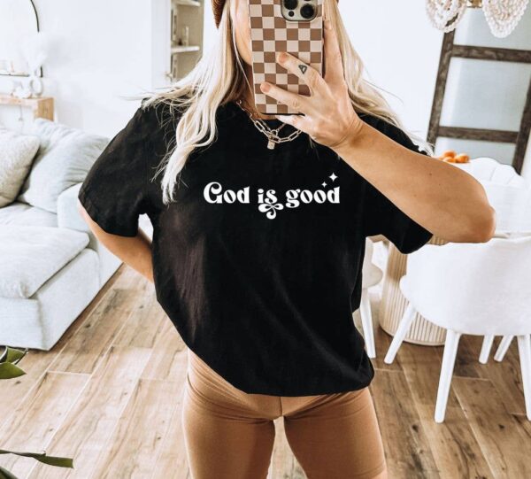 God Is Good T-shirt | Jesus Shirts