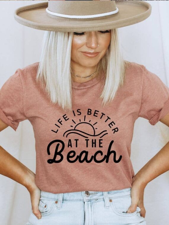 Life Is Better At The Beach T-shirt | Graphic Shirt