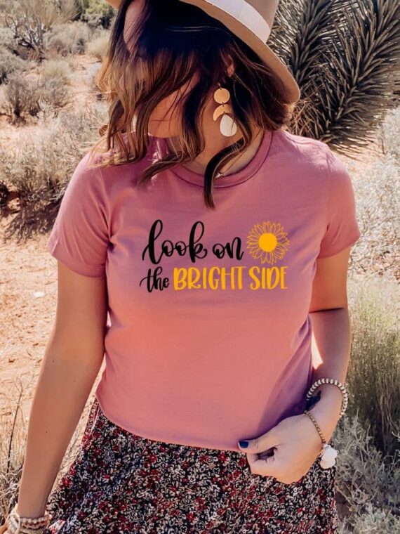 Look On The Bright Side T-shirt | Graphic Gift