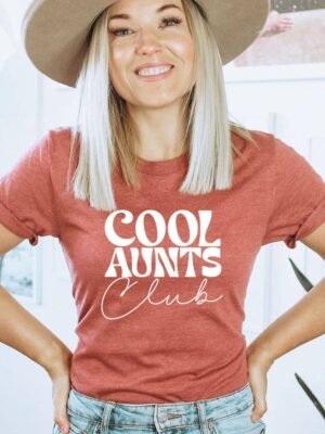 Cool Aunts Club T-Shirt | Graphic Tee