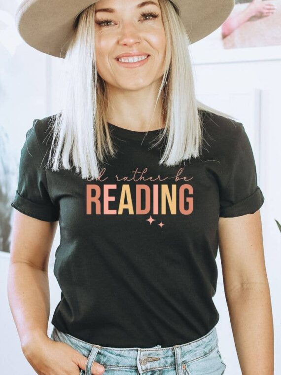 Id Rather Be Reading T-shirt