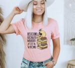 Reading Because Murder Is Wrong T-shirt