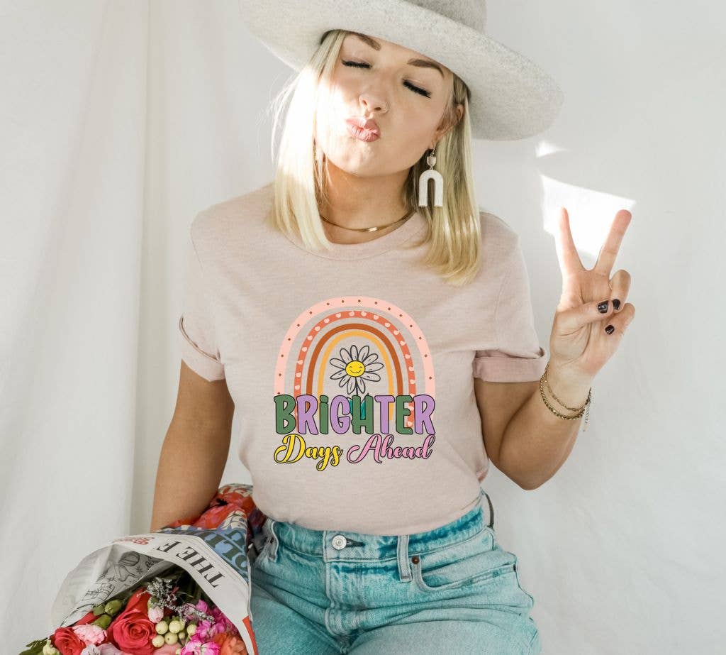 Brighter Days Ahead T-shirt | Women's Tee