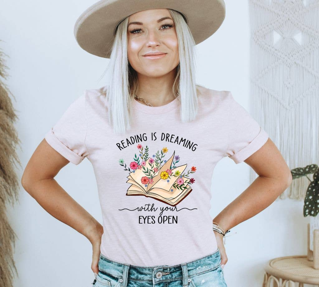Reading Is Dreaming With Your Eyes Open T-shirt