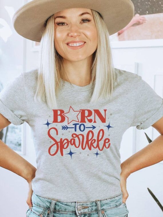 Born To Sparkle T-shirt | Women's Gift