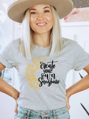 Create Your Own Sunshine T-shirt | Women's Top