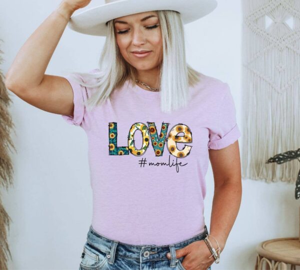 Love Mom Life T-shirt | Graphic Shirt