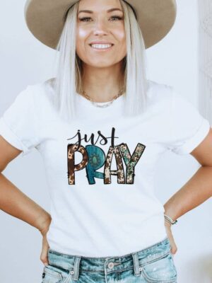 Just Pray T-shirt | Graphic Top