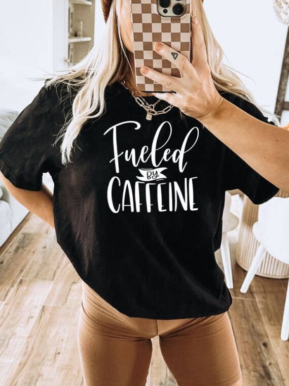 Fueled By Caffeine T-shirt | Graphic Shirts