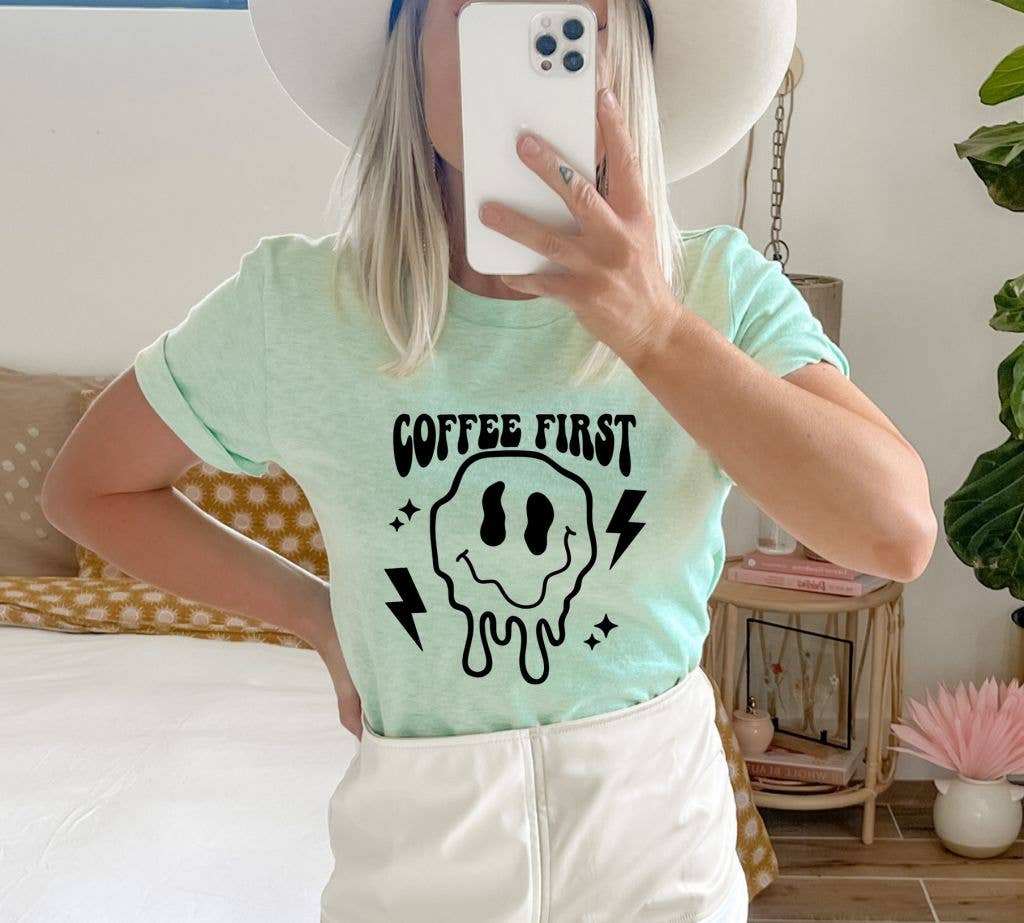 Coffee First T-Shirt | Graphic Tee