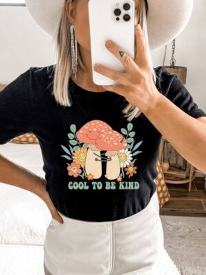 Cool To Be Kind T-shirt | Graphic Tee