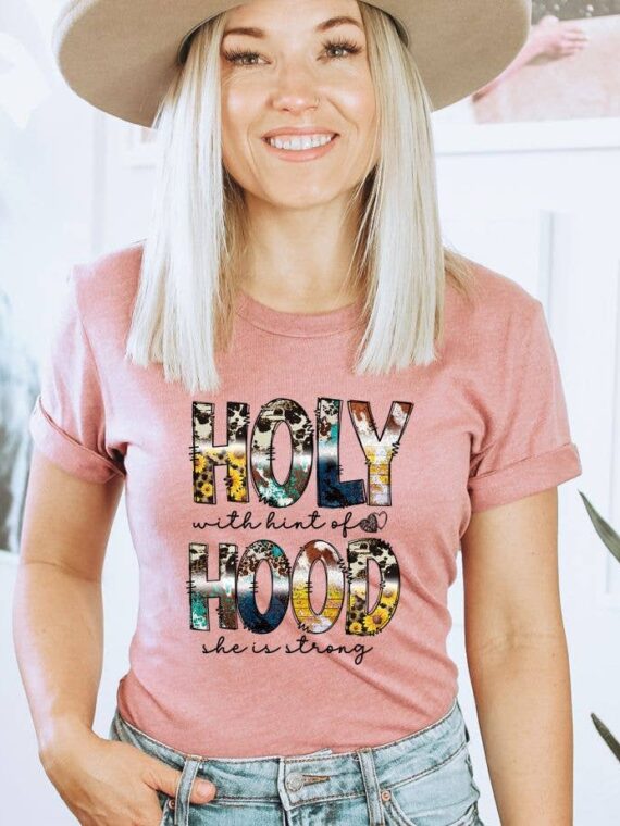 Holy With A Hint Of Hood T-shirt | Graphic Top