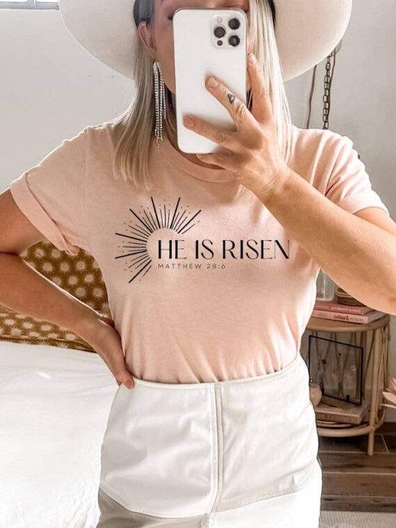 He Is Risen T-shirt | Graphic Gift