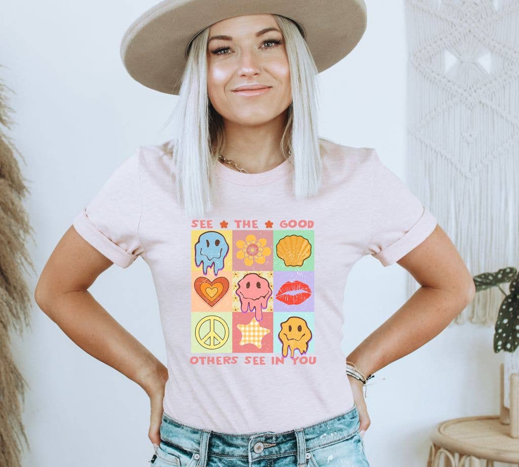 See The Good Others See In You T-shirt