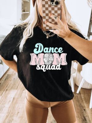 Dance Mom Squad T-shirt | Graphic Tee