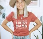 Lucky Mama T-shirt | Graphic Shirt