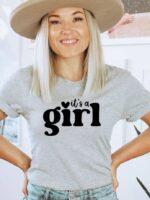 It's A Girl T-shirt | Graphic T-shirt