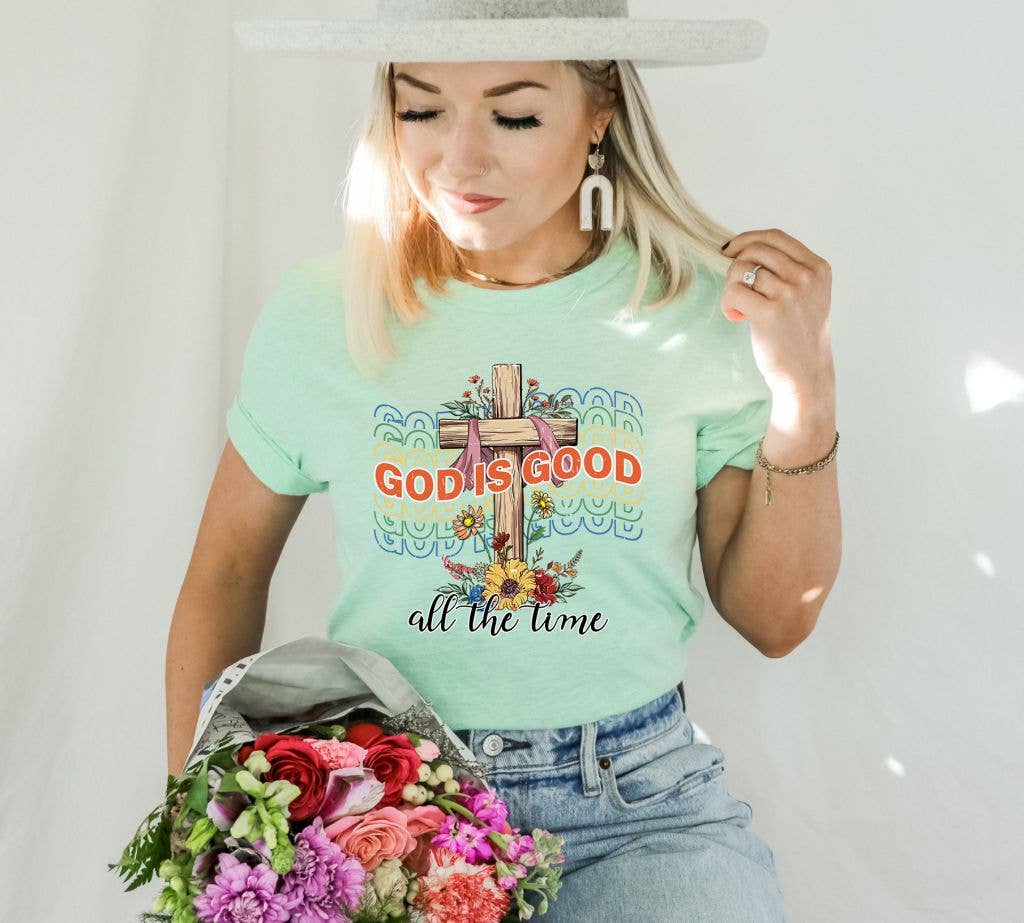 God Is Good For All Time T-shirt | Women's Tee