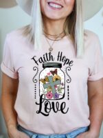 Faith Hope Love T-shirt | Graphic Tee