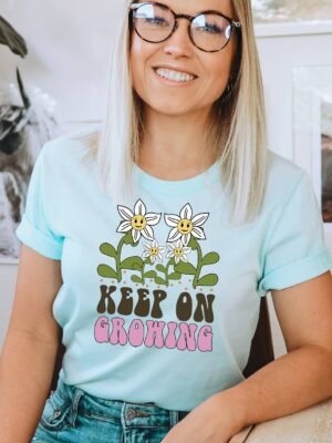 Keep On Growing T-shirt | Graphic Tee