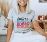 Future Nurse T-shirt | Graphic Shirt